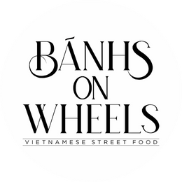 Banhs on Wheels Vietnamese Street Food Logo